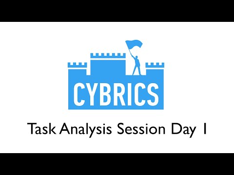 Day 1 — CyBRICS Task Analysis Session