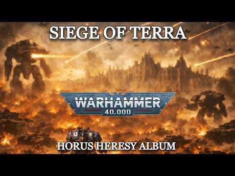 Warhammer 40K Inspired Music | Horus Heresy: Siege of Terra - Album 12/13 (Cinematic Orchestral)