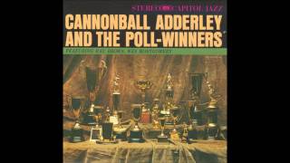 Cannonball Adderley - Yours Is My Heart Alone