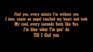 Till I Find You Music Video