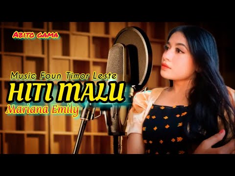 Music Foun TIMOR LESTE🇹🇱 || HITI MALU (Abito Gama) Cover MARIANA