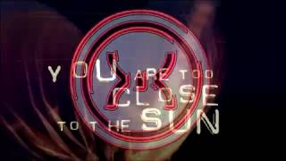 Gashunters Ft Dani Rogosic - Too Close To The Sun video