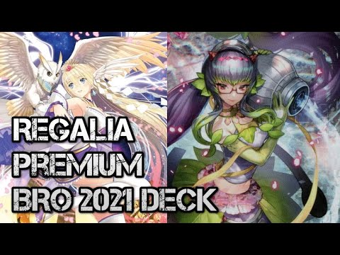 Regalia Deck Profile | Regalia Premium | #BRO2021 | BRO Deck Profile | Cardfight!! Vanguard