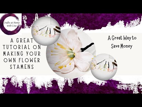 A Great Tutorial on Making your Own Flower Stamens - Have a Look & Save some Money