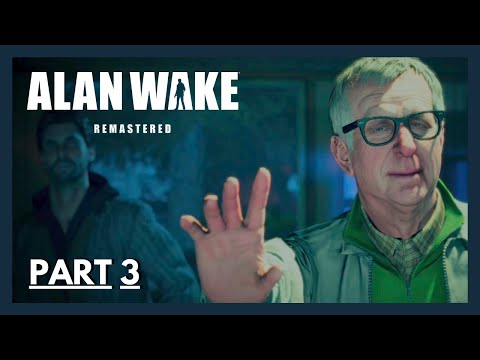 ALAN WAKE REMASTERED - FULL GAMEPLAY / WALKTHROUGH - PS5 - PART 3