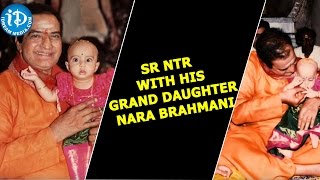 Sr NTR With his Grand Daughter Nara Brahmani