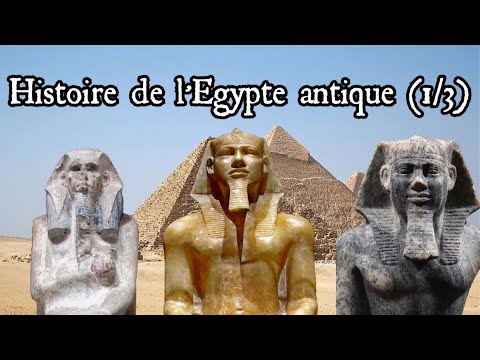 History of Ancient Egypt (1/3): From the origins to the 6th dynasty