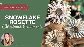 Craft Stunning Layered Snowflake Rosette Ornaments Today!