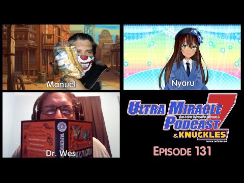 Ultra Podcast Z 131 (Cryptids w/ Dr. Wes) | Storytime, El Chupacabra, Bigfoot & Documentaries, More!