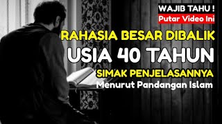 Download lagu Rahasia Usia 40 Tahun Dalam Islam mp3 Download lagu Rahasia Usia 40 Tahun Dalam Islam mp3