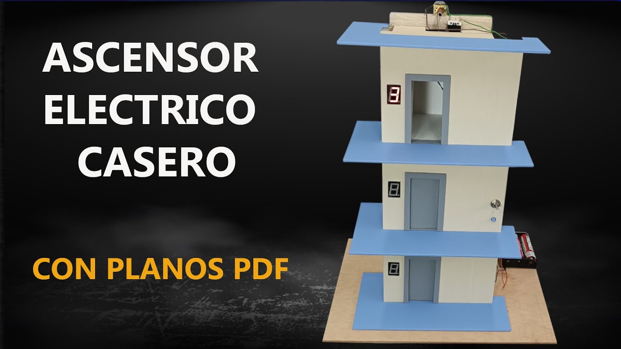 Homemade electric elevator with PDF plans