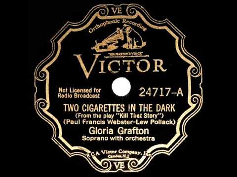 1934 Gloria Grafton - Two Cigarettes In The Dark