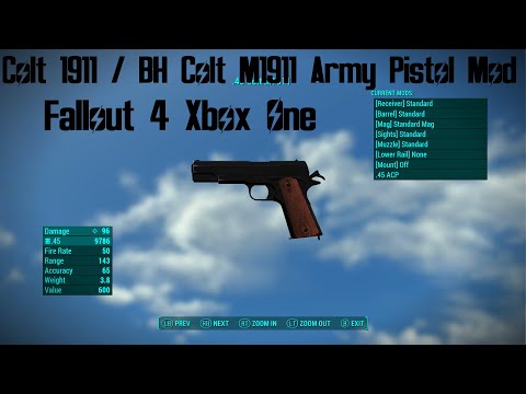 Colt 1911 / BH Colt M1911 Army Pistol Mod Fallout 4 Xbox One (XB1) And (PC) #Fallout4 #Fallout4Mods