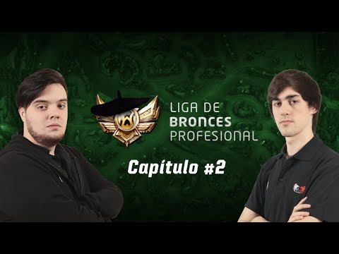 [ LBP ] Liga de Bronces Profesional - Capítulo 2