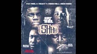 Fat Trel Ft Tracy T, Meek Mill, and Rick Ross, MMG  Shit Gmix