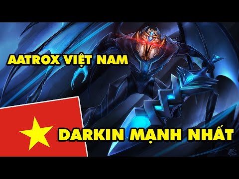 Boy One Champ Aatrox Việt Nam - Sức mạnh của Darkin mạnh nhất trong LMHT, chém người như chém chả
