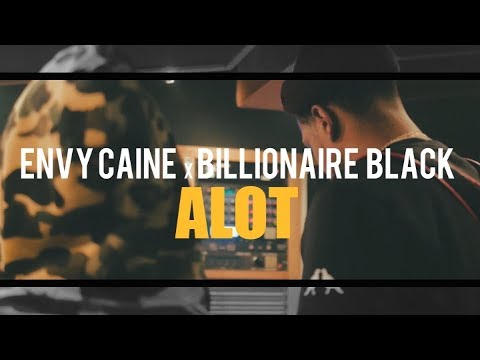 Envy Caine x Billionaire Black - Alot (Studio Preformance) (A Kapomob Film)