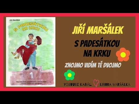 S padesátkou na krku Znojmo vidím tě dvojmo