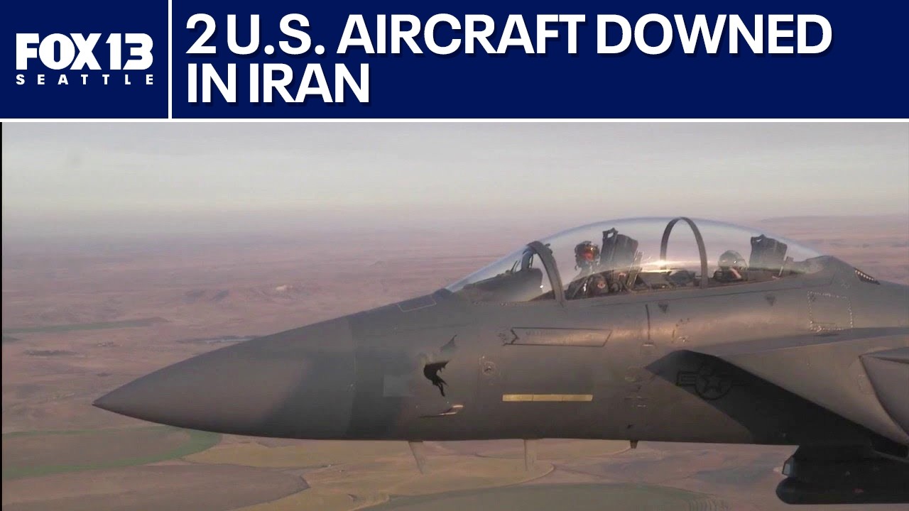 2 US aircraft downed in combat against Iran | FOX 13 Seattle