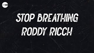 Roddy Ricch - Stop Breathing (Lyric video)
