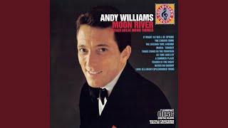 Musik-Video-Miniaturansicht zu Moon River Songtext von Andy Williams