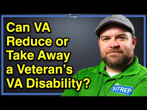 , title : 'Can VA Reduce or Take Away a Veteran's VA Disability? | VA Service-Connected Disability | theSITREP'