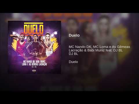 MC LOMA - DUELO  (FEAT MC NANDO DK E BABI MUNIZ) 2018