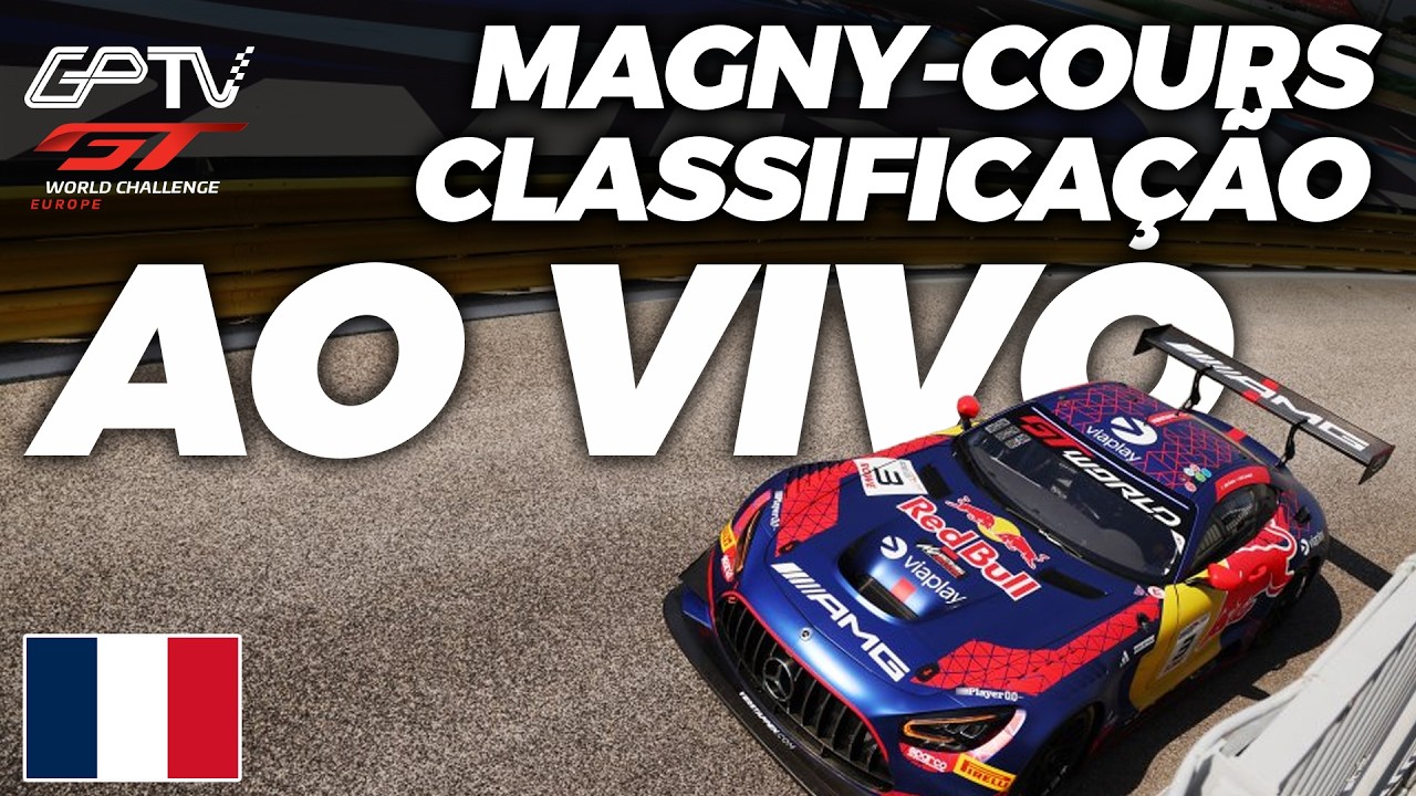 🔴AO VIVO: GTWC EUROPA 2026 COM IMAGENS | CLASSIFICAÇÃO EM MAGNY-COURS COM IMAGENS | 6ª ETAPA