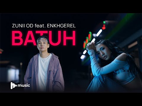 Batuh x Enkhgerel - Zunii Od / Official Music Video / 2024