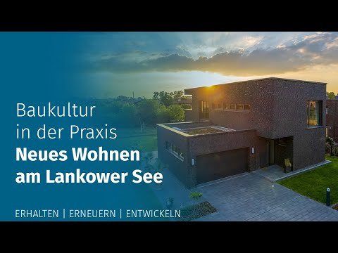 2 04 | Baukultur in der Praxis: Neues Wohnen am Lankower See