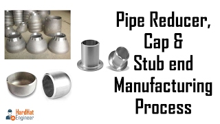 Reducer Cap Stub End Manufacturing