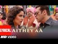 LYRICAL Aithey Aa Song Bharat Salman Khan Katrina Kaif Vishal Shekhar Ft Akasa Neeti