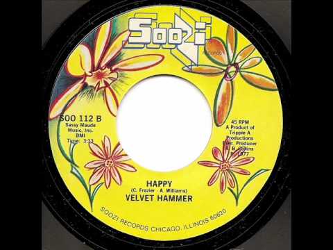 VELVET HAMMER - Happy