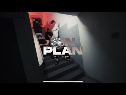 VELA INFAMOUS - SIN PLAN ( VIDEOCLIP ) ( Shot by Alfonso Guachu ) 