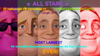 Mr Incredible Becoming Anti-Uncanny All Stars (True Definitive Fixed)