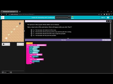 L19-11 |Code.org | Express-2021 | Lesson 19: Harvesting with Conditionals | level 11