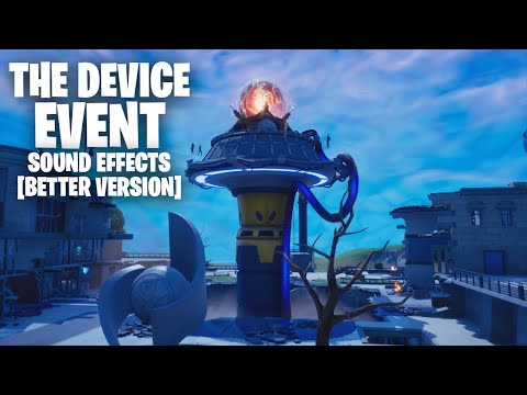 The Device Event Sound Effects [Full Version] - Fortnite