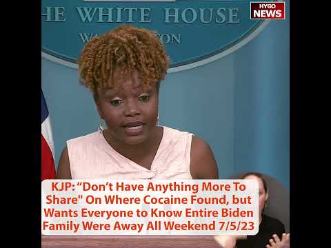 KJP: 'Don't Have Anything More To Share' On Where Cocaine Was Found In The West Wing
