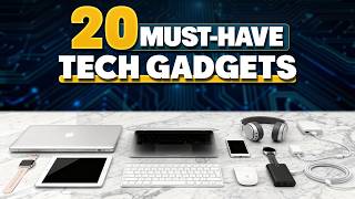 20 Must Have Tech Gadgets on Amazon That Are Next-Level Smart