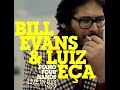 Bill Evans & Luiz Eça - Bill's Hit Tune
