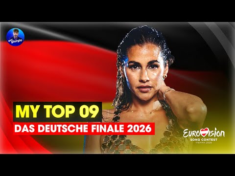 🇩🇪 Das Deutsche Finale 2026: My Top 09 [Based on Snippets] (Germany Eurovision 2026)