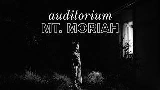 Auditorium - &quot;Mt. Moriah&quot;