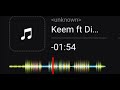 Keem Ft Diemo Moonlight Reupload