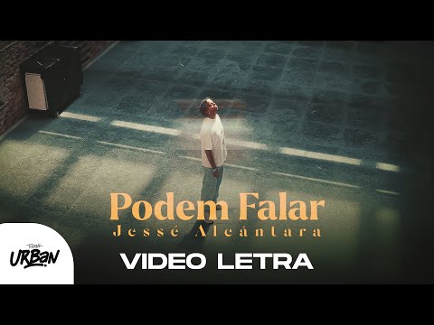 Jessé Alcântara | Podem Falar [Vídeo Letra]