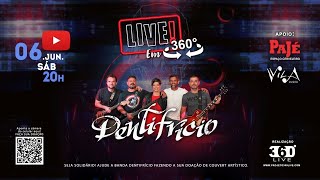 BANDA DENTIFRÍCIO - LIVE EM 360°