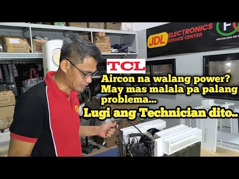 HOW TO REPAIR TCL AIRCON NO POWER