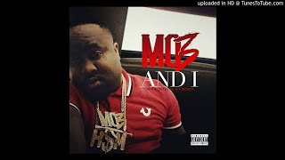 Mo3 - And I (produced by Quinn Beatzz)