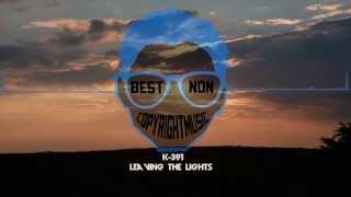 K-391 - Leaving The Lights