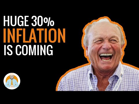 Huge 30% Inflation is Coming