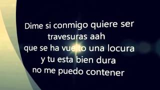 Travesuras- nicky jam! (Letra)